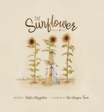 Load image into Gallery viewer, The Sunflower is an essential oil book for kids written by Krista Wigginton